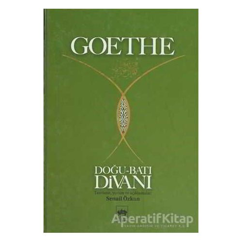 Doğu - Batı Divanı - Johann Wolfgang von Goethe - Ötüken Neşriyat