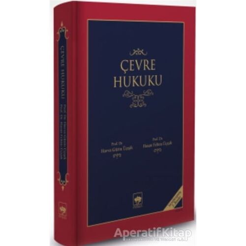 Çevre Hukuku - H. Fehim Üçışık - Ötüken Neşriyat