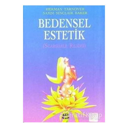 Bedensel Estetik Scarsdale Rejimi - Herman Tarnover - Say Yayınları