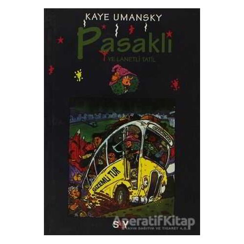 Pasaklı ve Lanetli Tatil - Kaye Umansky - Say Çocuk