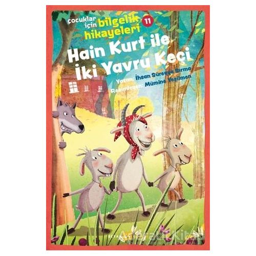 Hain Kurt İle İki Yavru Keçi - Çocuklar İçin Bilgelik Hikayeleri 11