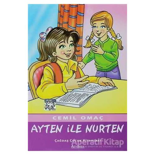 Ayten ile Nurten - Cemil Omaç - Özyürek Yayınları