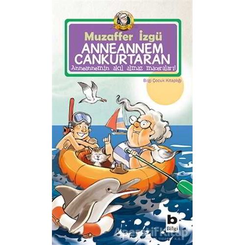 Anneannem Cankurtaran - Muzaffer İzgü - Bilgi Yayınevi