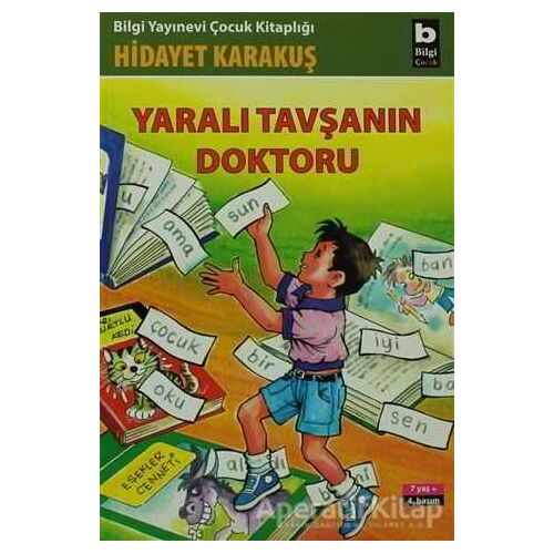 Yaralı Tavşanın Doktoru - Hidayet Karakuş - Bilgi Yayınevi