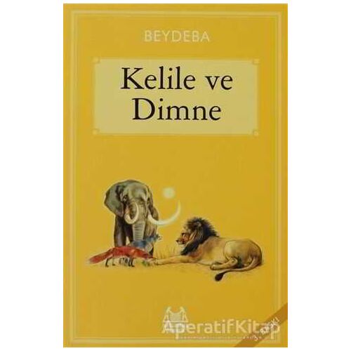 Kelile ve Dimne - Beydeba - Arkadaş Yayınları