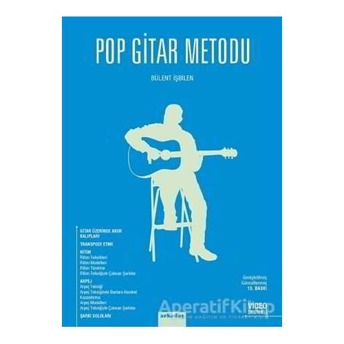 Pop Gitar Metodu - Bülent İşbilen - Arkadaş Yayınları