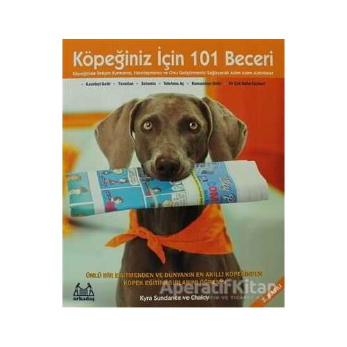 Köpeğiniz İçin 101 Beceri - Chalcy - Arkadaş Yayınları