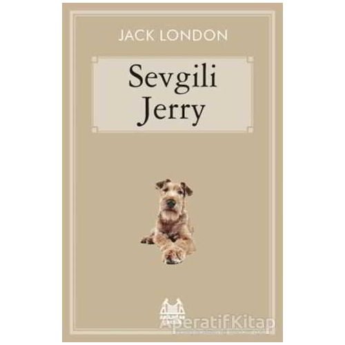 Sevgili Jerry - Jack London - Arkadaş Yayınları