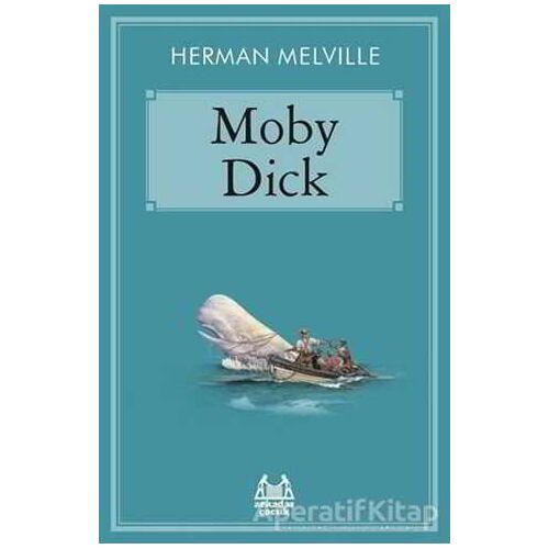 Moby Dick - Herman Melville - Arkadaş Yayınları