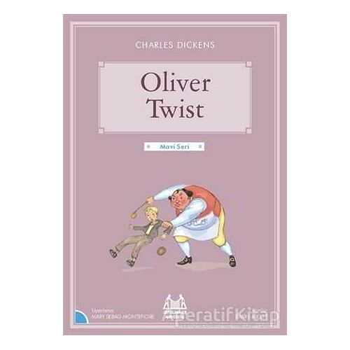 Oliver Twist - Charles Dickens - Arkadaş Yayınları