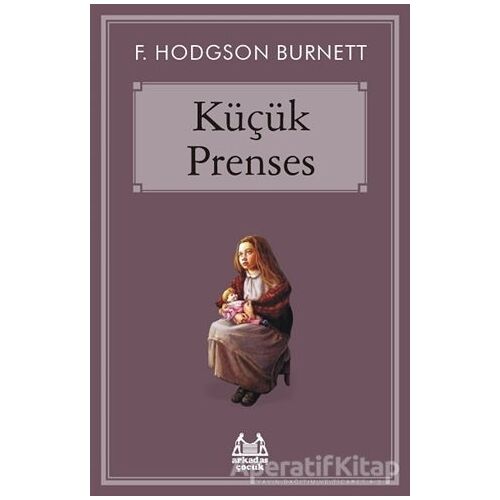 Küçük Prenses - F. Hodgson Burnett - Arkadaş Yayınları
