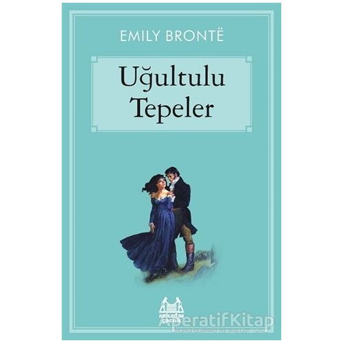 Uğultulu Tepeler - Emily Bronte - Arkadaş Yayınları