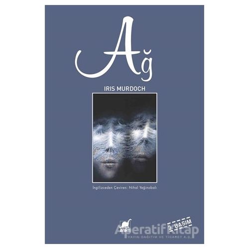 Ağ - Iris Murdoch - Ayrıntı Yayınları