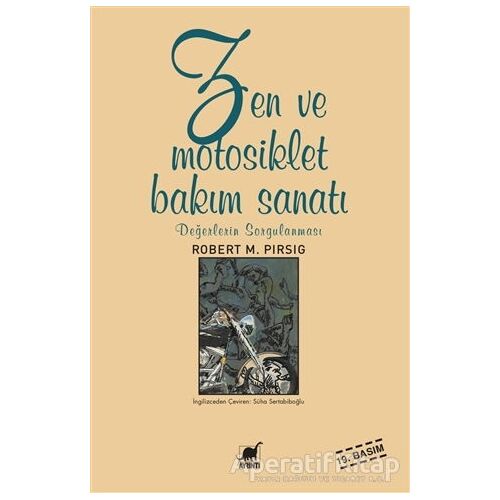 Zen ve Motosiklet Bakım Sanatı - Robert M. Pirsig - Ayrıntı Yayınları