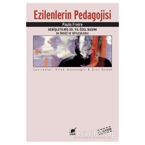 Ezilenlerin Pedagojisi - Paulo Freire - Ayrıntı Yayınları