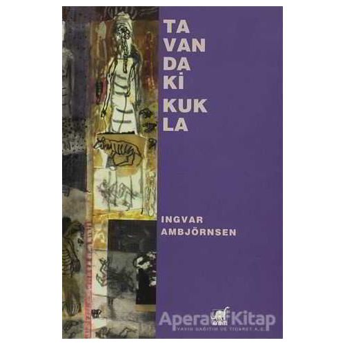 Tavandaki Kukla - Ingvar Ambjörnsen - Ayrıntı Yayınları