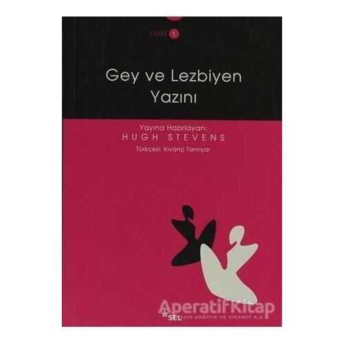 Gey ve Lezbiyen Yazını - Kolektif - Sel Yayıncılık