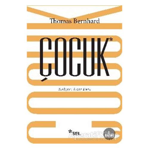 Çocuk - Thomas Bernhard - Sel Yayıncılık