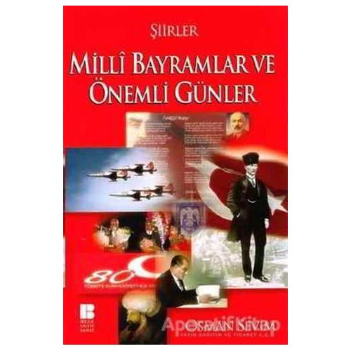 Milli Bayramlar ve Önemli Günler - İskender Pala - Bilge Kültür Sanat