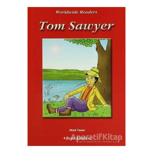 Tom Sawyer: Level -2 - Mark Twain - Beşir Kitabevi