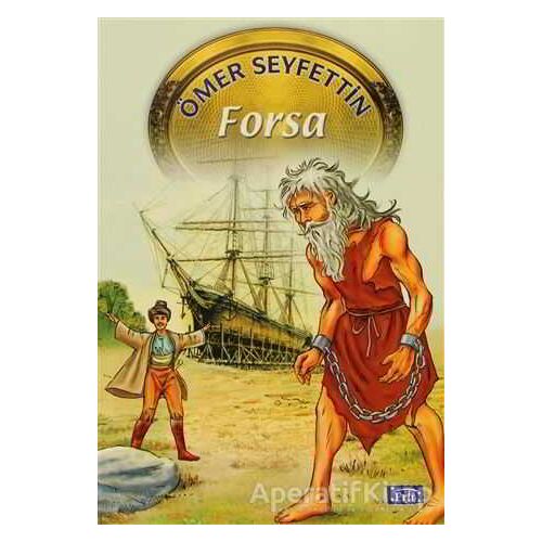 Forsa 5.6.7.8 Sınıflar İçin - Ömer Seyfettin - Parıltı Yayınları