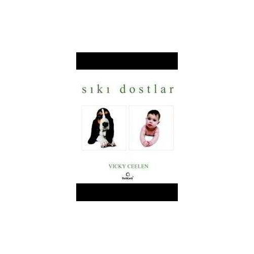 Sıkı Dostlar - Vicky Celen - Dharma Yayınları