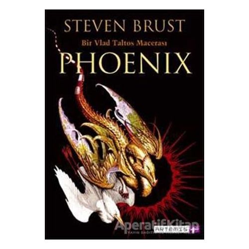 Phoenix Bir Vlad Taltos Macerası - Steven Brust - Artemis Yayınları