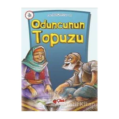 Oduncunun Topuzu - Ali Faik Gedikoğlu - Çilek Kitaplar