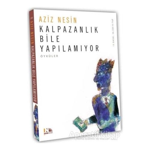 Kalpazanlık Bile Yapılamıyor - Aziz Nesin - Nesin Yayınevi