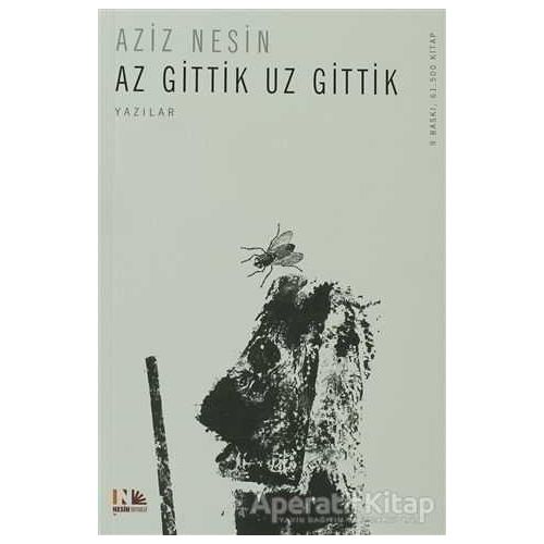 Az Gittik Uz Gittik - Aziz Nesin - Nesin Yayınevi