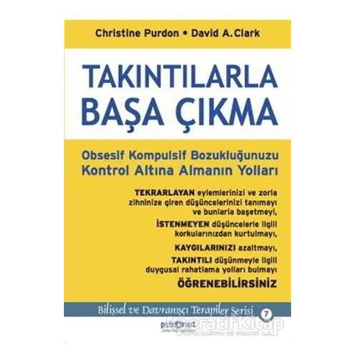 Takıntılarla Başa Çıkma - Christine Purdon - Psikonet Yayınları