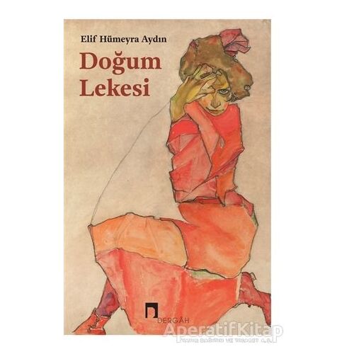 Doğum Lekesi - Elif Hümeyra Aydın - Dergah Yayınları