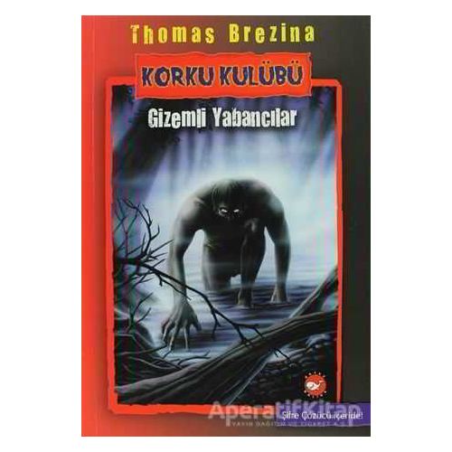Korku Kulübü 2 - Thomas Brezina - Beyaz Balina Yayınları