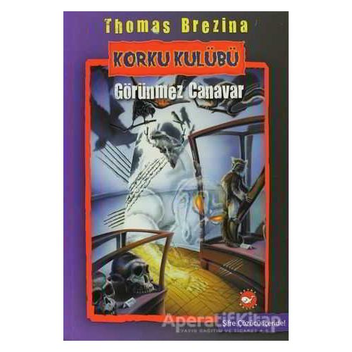 Korku Kulübü 3 - Thomas Brezina - Beyaz Balina Yayınları