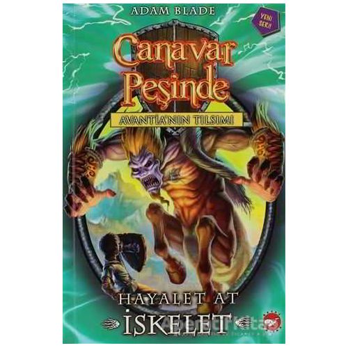 Canavar Peşinde 20 - Adam Blade - Beyaz Balina Yayınları