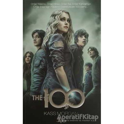 The 100 - Kass Morgan - GO! Kitap