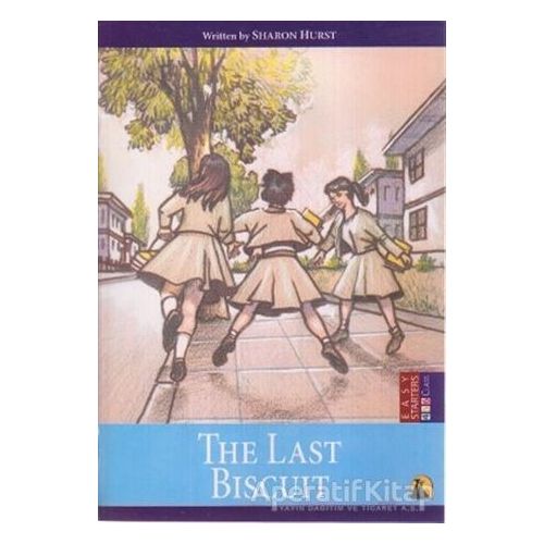 The Last Biscuit - Sharon Hurst - Kapadokya Yayınları