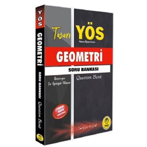 YÖS Geometri Soru Bankası - Serkan Koçak - Tasarı Eğitim Yayınları