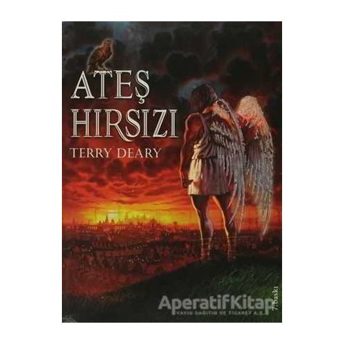 Ateş Hırsızı - Terry Deary - Tudem Yayınları