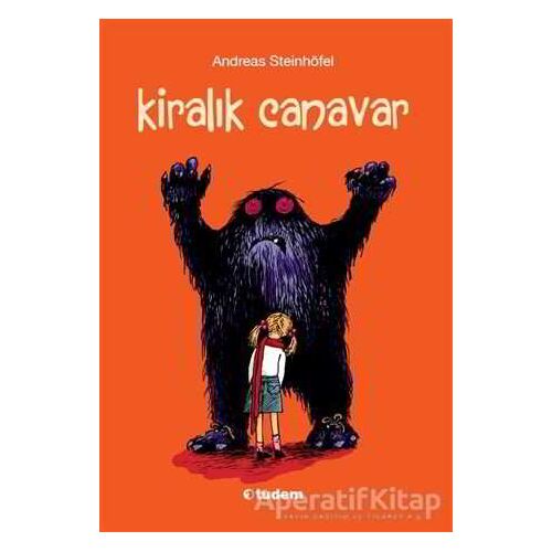 Kiralık Canavar - Andreas Steinhöfel - Tudem Yayınları