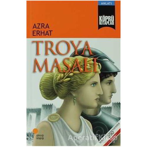 Troya Masalı - Azra Erhat - Günışığı Kitaplığı