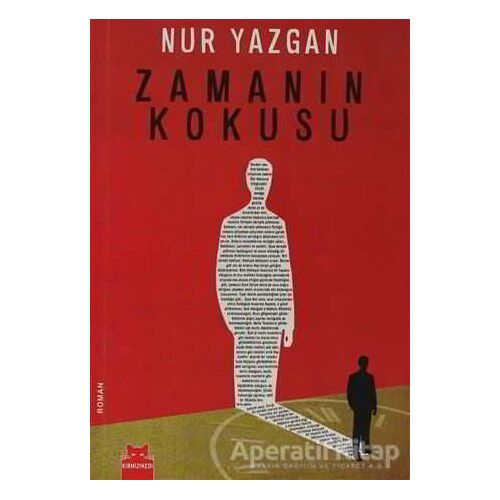 Zamanın Kokusu - Nur Yazgan - Kırmızı Kedi Yayınevi