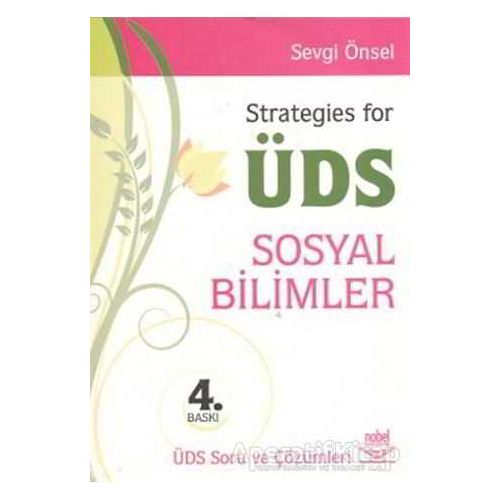 Strategies For ÜDS Sosyal Bilimler - Sevgi Önsel - Nobel Akademik Yayıncılık