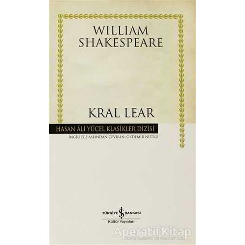 Kral Lear - William Shakespeare - İş Bankası Kültür Yayınları
