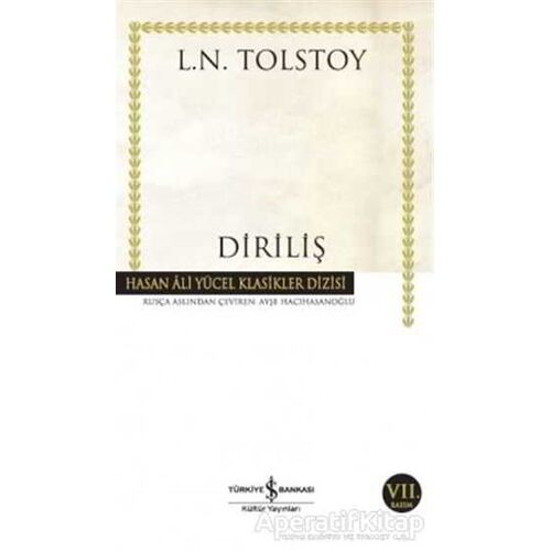 Diriliş - Lev Nikolayeviç Tolstoy - İş Bankası Kültür Yayınları
