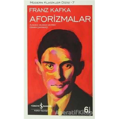 Aforizmalar - Franz Kafka - İş Bankası Kültür Yayınları