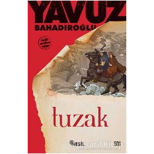 Tuzak - Yavuz Bahadıroğlu - Nesil Yayınları