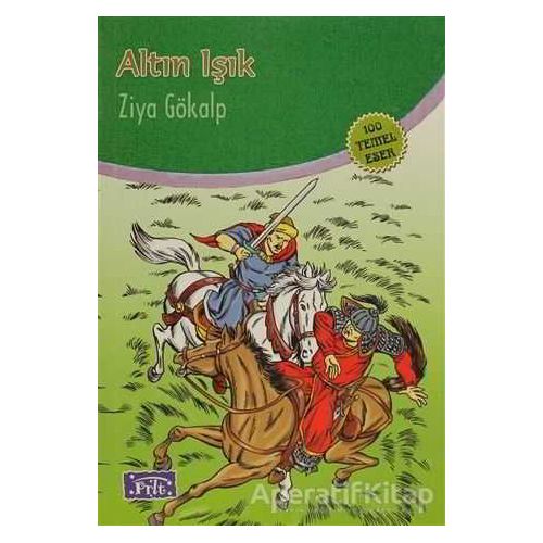 Altın Işık - Ziya Gökalp - Parıltı Yayınları