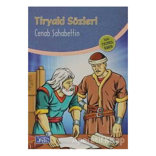 Tiryaki Sözleri - Cenab Şahabettin - Parıltı Yayınları