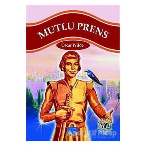 Mutlu Prens - Oscar Wilde - Parıltı Yayınları